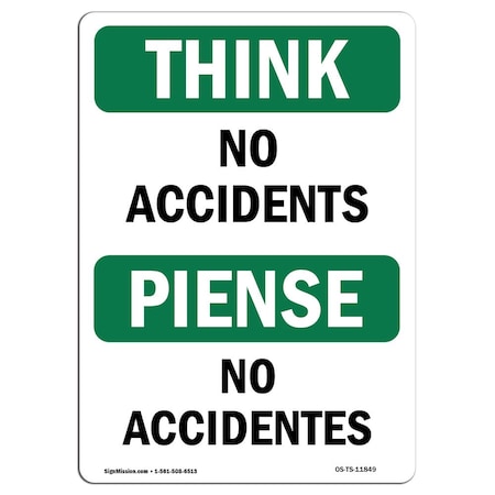 OSHA THINK Sign, No Accidents, 24in X 18in Rigid Plastic